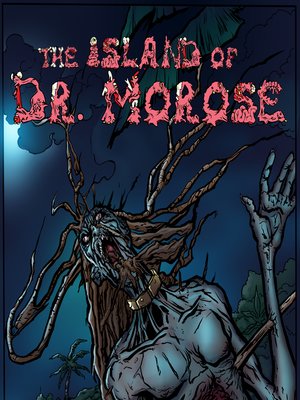 cover image of The Island of Dr. Morose